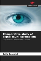 Comparative study of signal multi-scrambling 6208837596 Book Cover