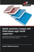Dalla sezione Lingue del Post-base agli studi superiori (Italian Edition) 6208178096 Book Cover