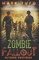Zombie Fallout 18: Altered Destinies B0B9R269XC Book Cover
