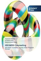 HIV/AIDS Counseling 3639713265 Book Cover