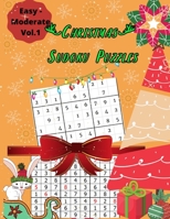Christmas Sudoku Puzzles Easy - Moderate Vol.1: 200 Sudoku 9x9 Large Print Puzzles games very perfect for your brain gym and also great Christmas Gift for Sudoku lover. 1671490797 Book Cover
