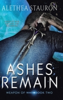 Ashes Remain: Book Two 1639031170 Book Cover