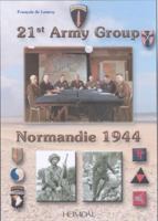 21st Army Group: Normandie 1944 2840481707 Book Cover