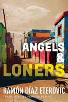 Angels  Loners 1503904245 Book Cover