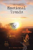 Emotional Trendz 1490736905 Book Cover