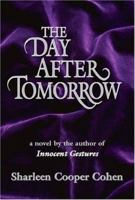 The Day After Tomorrow 1412080983 Book Cover
