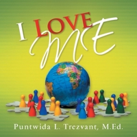 I Love ME! 148364006X Book Cover