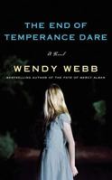 The End of Temperance Dare 1477824111 Book Cover