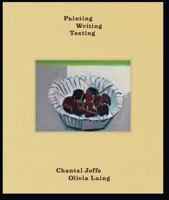 Painting Writing Texting 1917651309 Book Cover