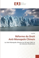 Ra(c)Forme Du Droit Anti-Monopole Chinois 6131557810 Book Cover