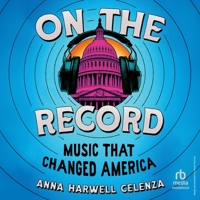 On the Record: Music That Changed America B0GTMYHJXT Book Cover