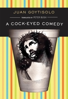 Cock-eyed Comedy 0872864502 Book Cover