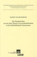 Die Handschriften Aus der Alten Universitatsbibliothek in der Stiftsbibliothek Seitenstetten 3700167660 Book Cover