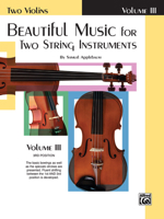 Beautiful Music for Two String Instruments, Bk 3: 2 Violins 0769231179 Book Cover