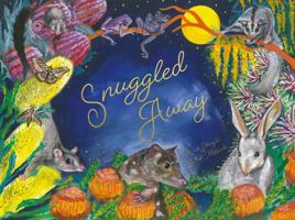 Snuggled Away 0645370894 Book Cover