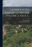 Lehrbuch Des Pandektenrechts, Volume 2, Issue 1... 1018827714 Book Cover