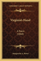 Virginia's Hand: A Poem 1165779900 Book Cover