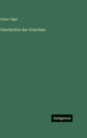Geschichte der Griechen 3743654911 Book Cover