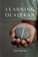 Learning Olalekan: A Memoir of Autism in Africa B0HCJL581V Book Cover
