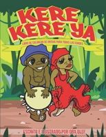 Kere Kere Ya: Libro para colorear Orisha (Spanish Edition) B08GBHCH7Z Book Cover