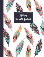 Notary Records Journal: A Notary Journal Or Public Notary Records Book To Log Notarial Acts 1088789560 Book Cover