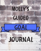 Molly's 2020 Goal Book: 2020 New Year Planner Guided Goal Journal Gift for Molly / Notebook / Diary / Unique Greeting Card Alternative 1677364149 Book Cover