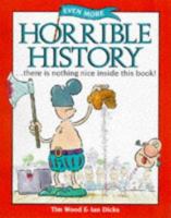 Even More Horrible History 0750024267 Book Cover