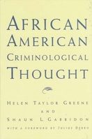 African American Criminological Thought 0791446964 Book Cover