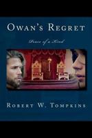 Owan's Regret: Peace of a Kind 1720589836 Book Cover