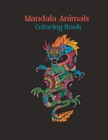 MANDALA ANIMALS COLORING BOOK B0C9SDN1WZ Book Cover