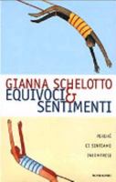 Equivoci & sentimenti: perché ci sentiamo incompresi 8804478527 Book Cover