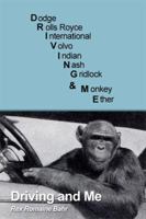 Driving and Me 1480968307 Book Cover