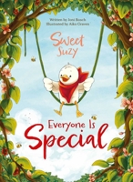 Sweet Suzy. Everyone Is Special 1605378453 Book Cover