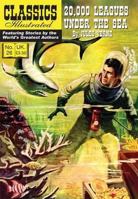 20,000 Leagues Under the Sea (Classics Illustrated) 190681452X Book Cover