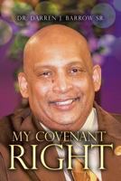 My Covenant Right 1640277870 Book Cover