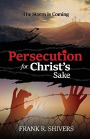 Persecution For Christ's Sake 1878127454 Book Cover