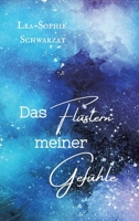 Das Flüstern meiner Gefühle (German Edition) 3384363671 Book Cover