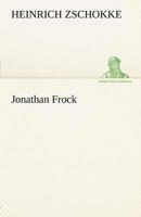 Jonathan Frock 3842413068 Book Cover