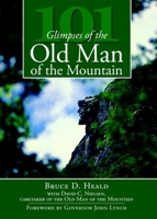 101 Glimpses of the Old Man of the Mountain 1596296305 Book Cover