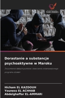 Dorastanie a substancje psychoaktywne w Maroku (Polish Edition) 6209785352 Book Cover
