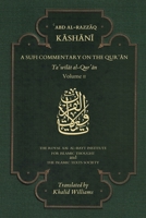 A Sufi Commentary on the Qur'an: Ta'wilat al-Qur'an, Volume II 1911141457 Book Cover