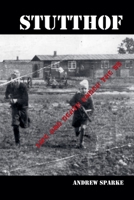 Stutthof: Life And Death Under The SS B0FKF4FRSJ Book Cover