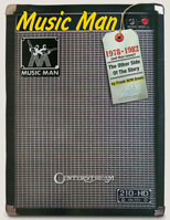 Music Man: 1978 to 1982 (And Then Some!): The Other Side of the Story 1574242164 Book Cover