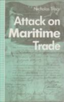 Attack on Maritime Trade 0802059740 Book Cover