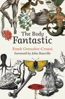 The Body Fantastic 0262045885 Book Cover