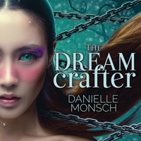 The Dream Crafter B08XL7ZDTL Book Cover