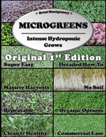 Microgreens: Intense Hydroponic Grows 1096876213 Book Cover