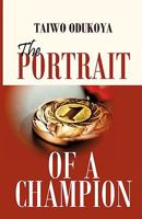 Portrait of a Champion 1604774525 Book Cover