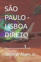 SÃO PAULO - LISBOA DIRETO B0BBFW7GNB Book Cover