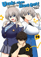 Uzaki-chan Wants to Hang Out! Vol. 14 B0FX85BRN3 Book Cover